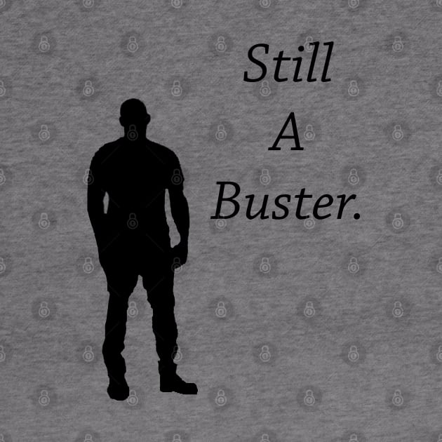 Still a buster by AMK Stores